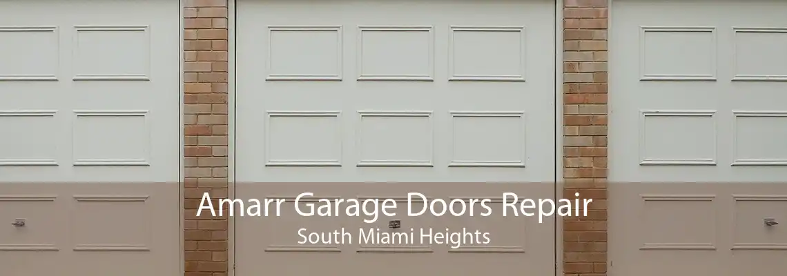 Amarr Garage Doors Repair South Miami Heights