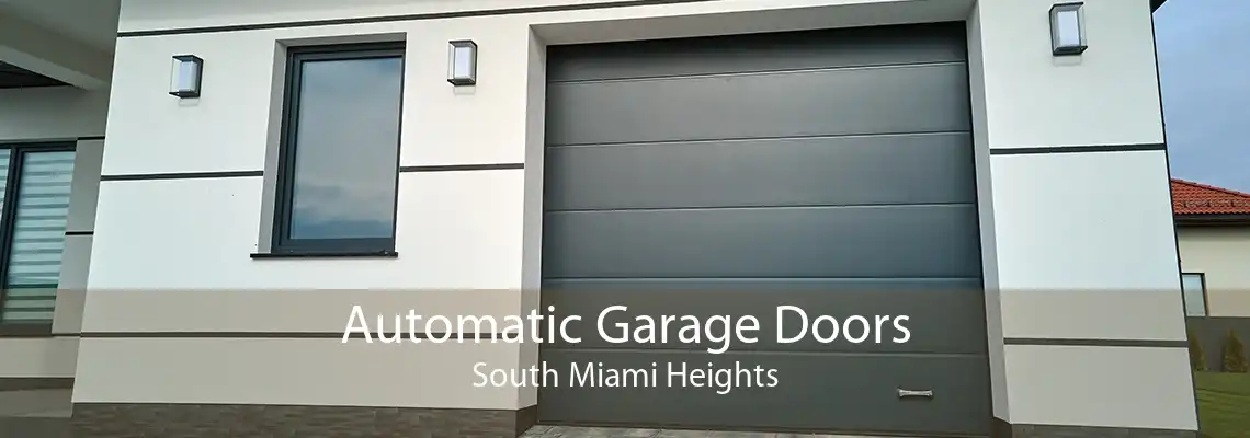 Automatic Garage Doors South Miami Heights