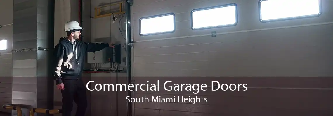 Commercial Garage Doors South Miami Heights
