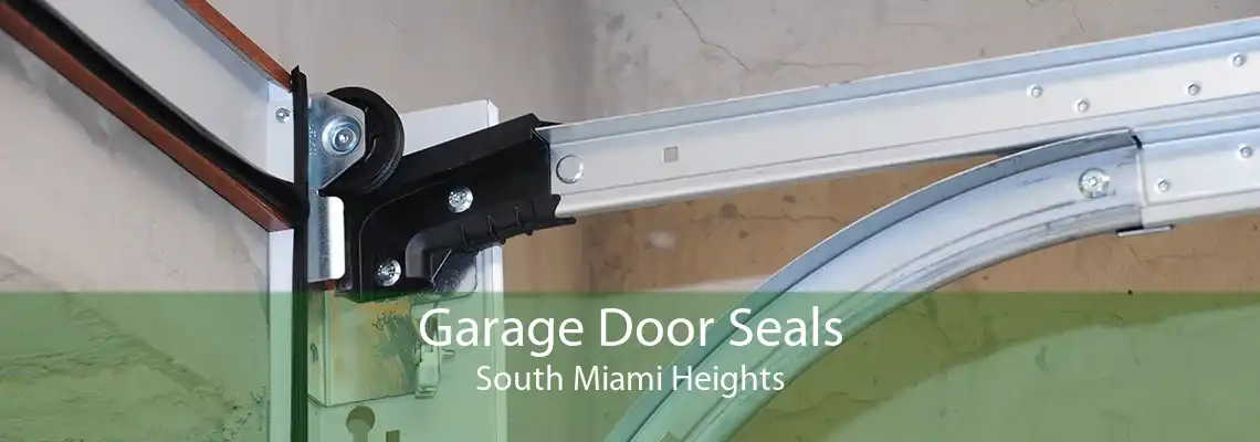 Garage Door Seals South Miami Heights