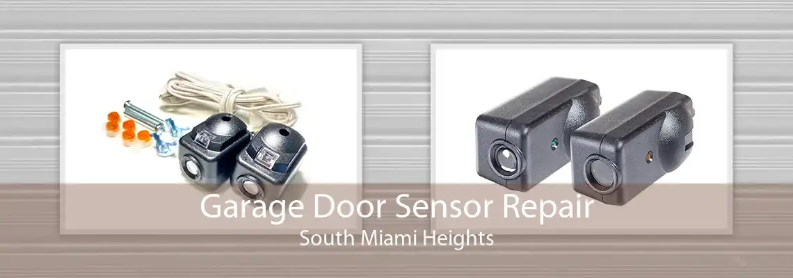 Garage Door Sensor Repair South Miami Heights