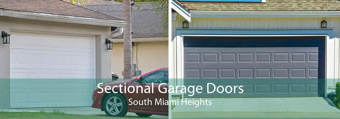 Sectional Garage Doors South Miami Heights