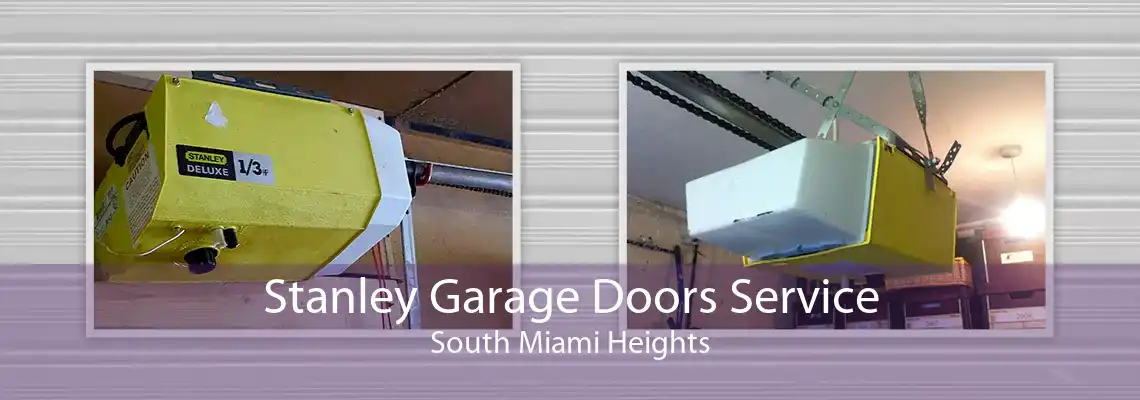Stanley Garage Doors Service South Miami Heights