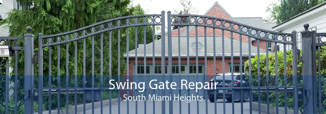 Swing Gate Repair South Miami Heights