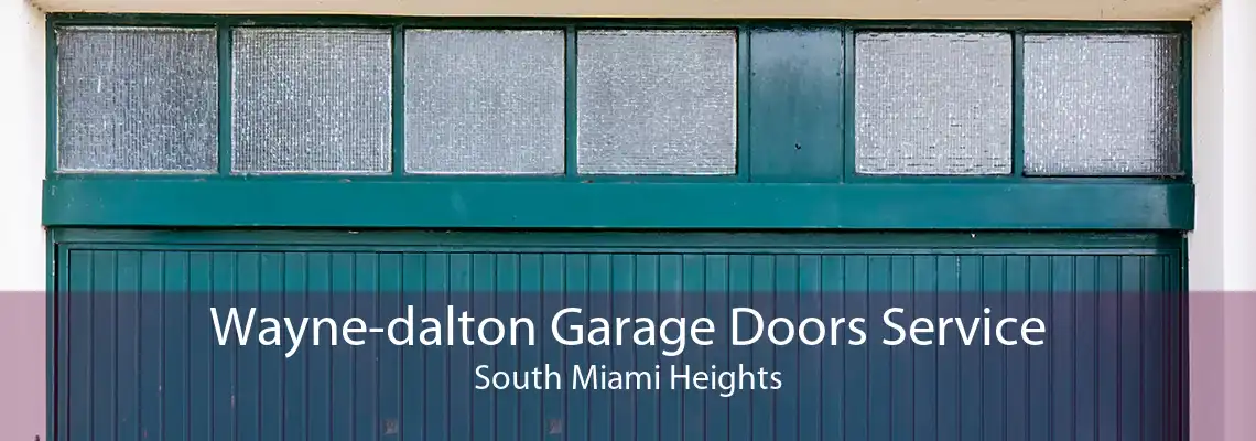 Wayne-dalton Garage Doors Service South Miami Heights
